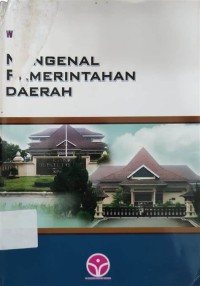 Image of Mengenal Pemerintahan Daerah